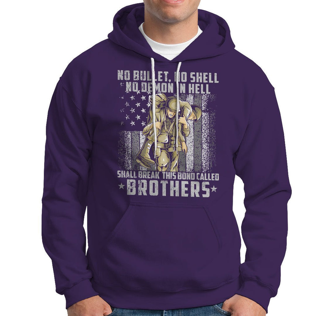 American Veteran Hoodie No Bullet No Shell No Demon This Bond Called Brothers Brotherhood TS02 Printyourwear