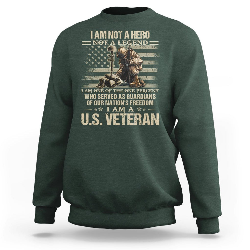 American Veteran Sweatshirt I Am Not A Hero Not A Legend US Flag Soldier Combat Boots And Dog Tags TS02 Printyourwear