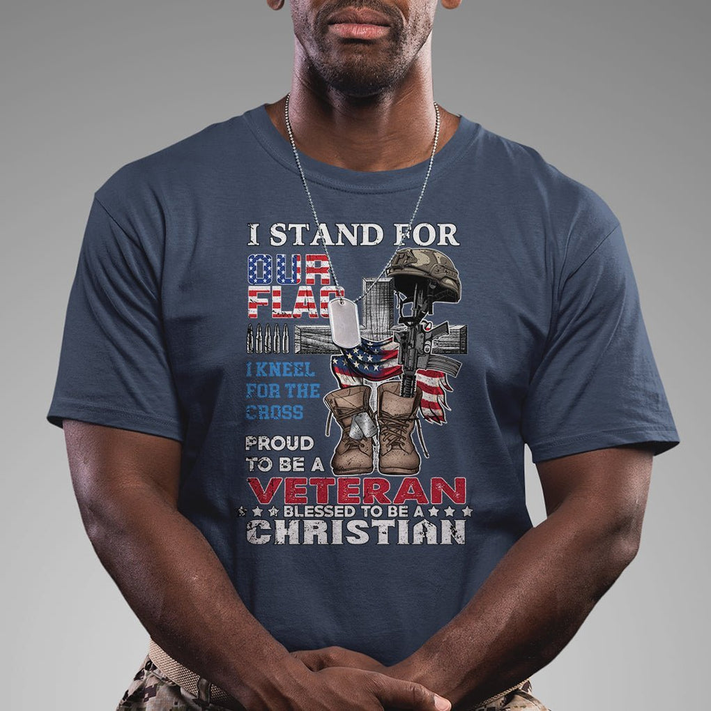 I Stand For Our Flag I Kneel For The Cross American T-Shirt I Stand For Our Flag I Kneel For The Cross American T-Shirt
