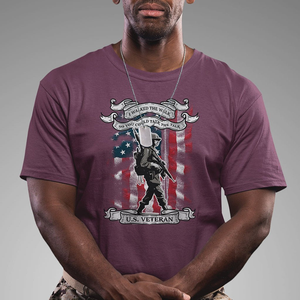 American Veteran T Shirt I Walked The Walked So You Could Talk The Talk American Flag TS02 Printyourwear