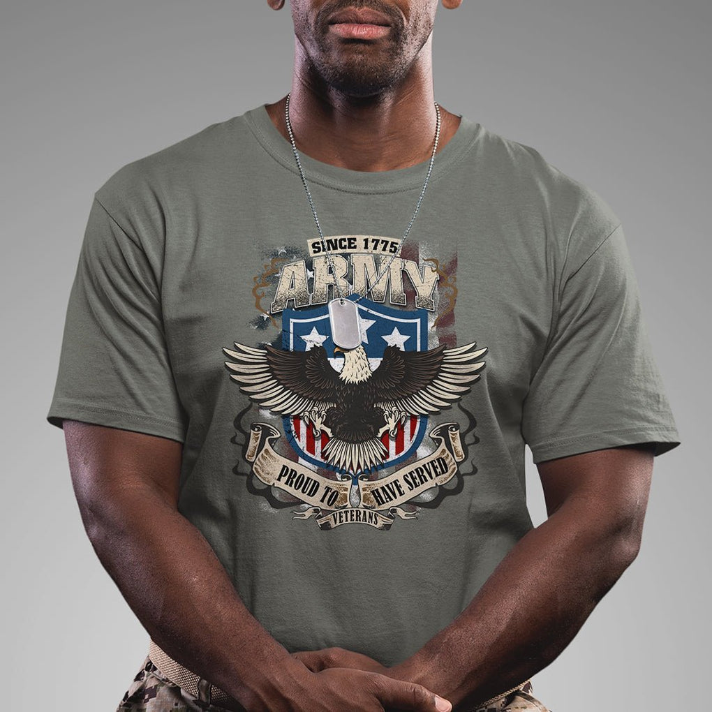American Veteran T Shirt Since 1775 Army Proud To Have Served Veterans TS02 Printyourwear