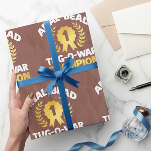Anal Bead Tug O War Champion Funny Offensive Wrapping Paper Roll Inappropriate Adult Humor Gold TS02 Mocha Print Your Wear