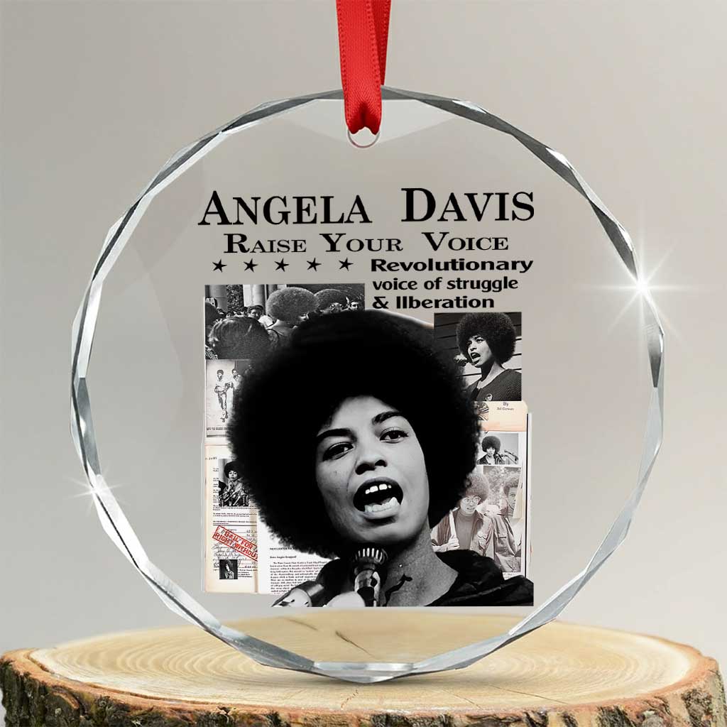 Angela Davis Crystal Glass Ornament Raise Your Voice Revolutionary Power Liberation TS02 Transparent Glass 3'' Circle Print Your Wear