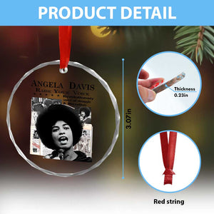 Angela Davis Crystal Glass Ornament Raise Your Voice Revolutionary Power Liberation TS02 Print Your Wear