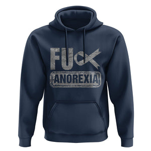 Anorexia Awareness FU Eating Disorders Hoodie TS09 Navy Printyourwear
