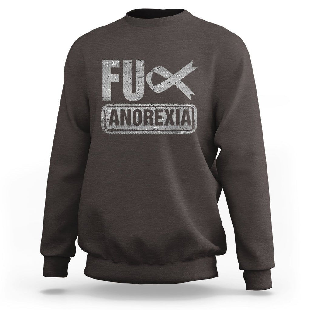 Anorexia Awareness FU Eating Disorders Sweatshirt TS09 Dark Chocolate Printyourwear