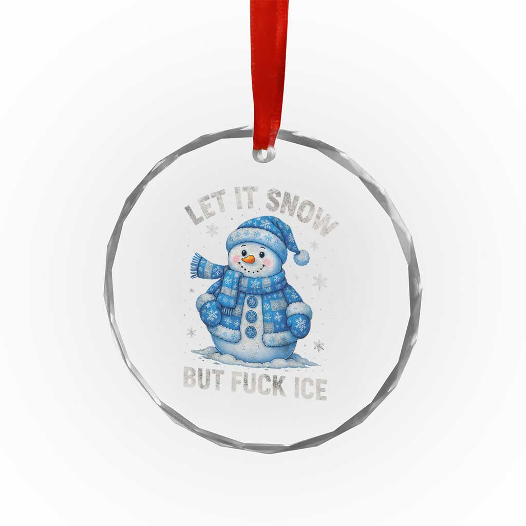 Anti ICE Christmas Crystal Glass Ornament Retro Blue Snowman Let It Snow But Fuck Ice TS10 Print Your Wear