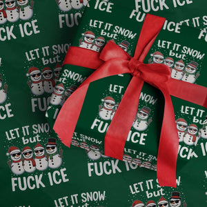 Anti ICE Christmas Wrapping Paper Roll Funny Snowman Cute Finger Let It Snow Funny FDT TS10 Green Print Your Wear