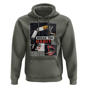 Anti Smoking Hoodie Break The Habit The Best Break Of Your Life TS09 Military Green Print Your Wear