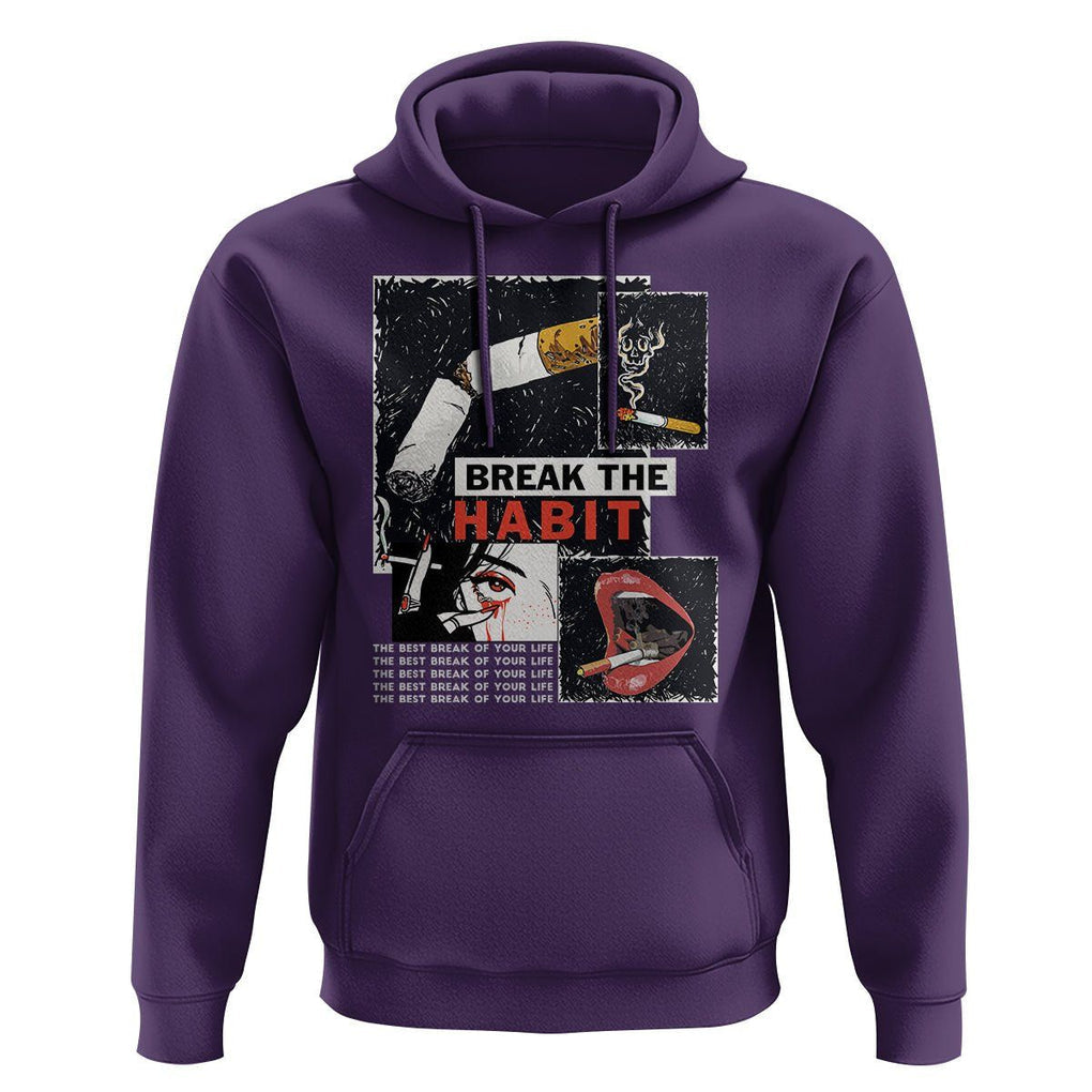 Anti Smoking Hoodie Break The Habit The Best Break Of Your Life TS09 Purple Print Your Wear
