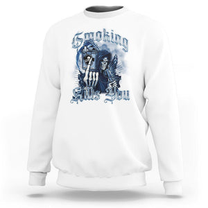 Anti Smoking Sweatshirt Smoking Kills You Skeleton Death TS09 White Print Your Wear