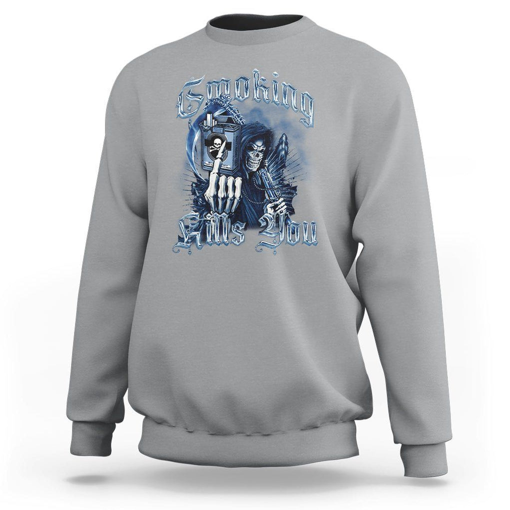 Anti Smoking Sweatshirt Smoking Kills You Skeleton Death TS09 Sport Gray Print Your Wear
