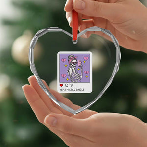 Anti Valentine Heart Crystal Glass Ornament Funny Skeleton Selfie Meme TS14 Print Your Wear