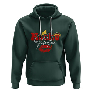 Anti Valentines Day Hoodie Nacho Valentine Mexico Food Sexy Lips Mexican Girls Women TS02 Dark Forest Green Printyourwear