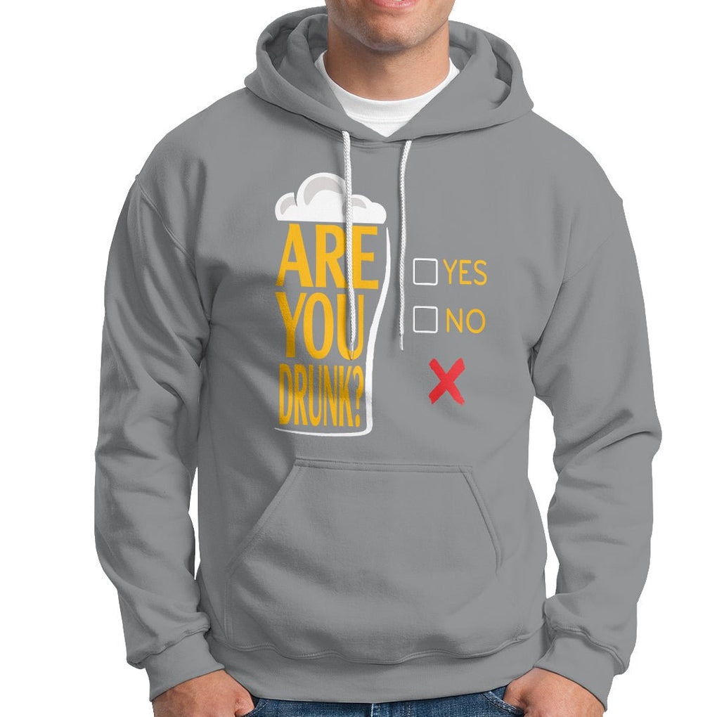 Are You Drunk? Funny Beer Lover Drinking Bar Party Hoodie TS09 Printyourwear