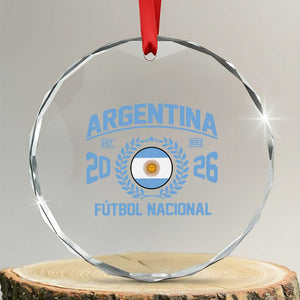 Argentina 2026 Soccer Football Fan Argentinian Flag Crystal Glass Ornament TS14 Transparent Glass 3'' Circle Print Your Wear