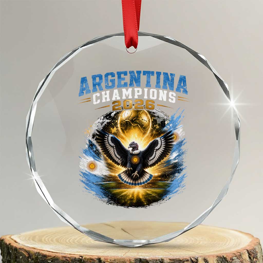 Argentina Champions 2026 Crystal Glass Ornament Proud Argentinian Football Fan TS11 Transparent Glass 3'' Circle Print Your Wear