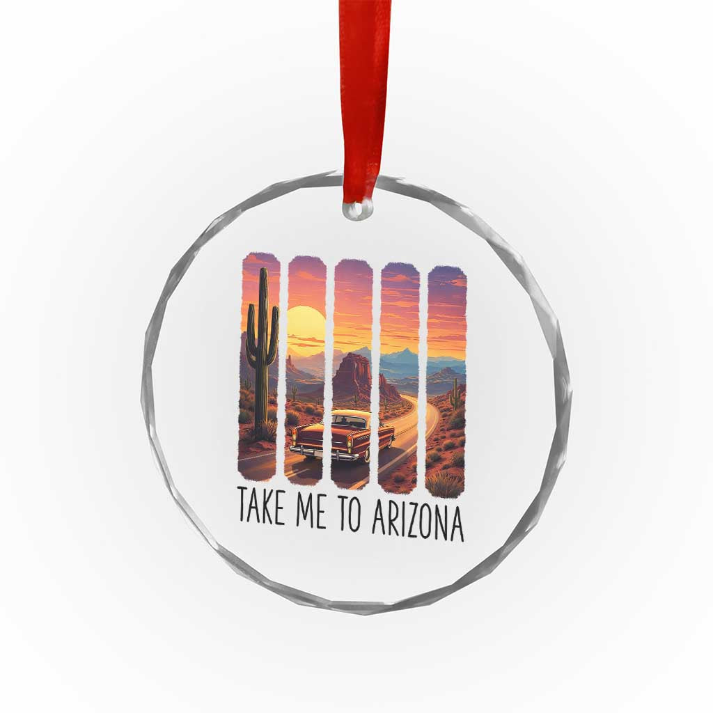 Arizona Desert Cactus Western Adventure Crystal Glass Ornament Take Me To AZ TS12 Print Your Wear