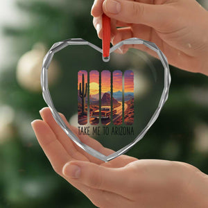Arizona Desert Cactus Western Adventure Heart Crystal Glass Ornament Take Me To AZ TS12 Print Your Wear