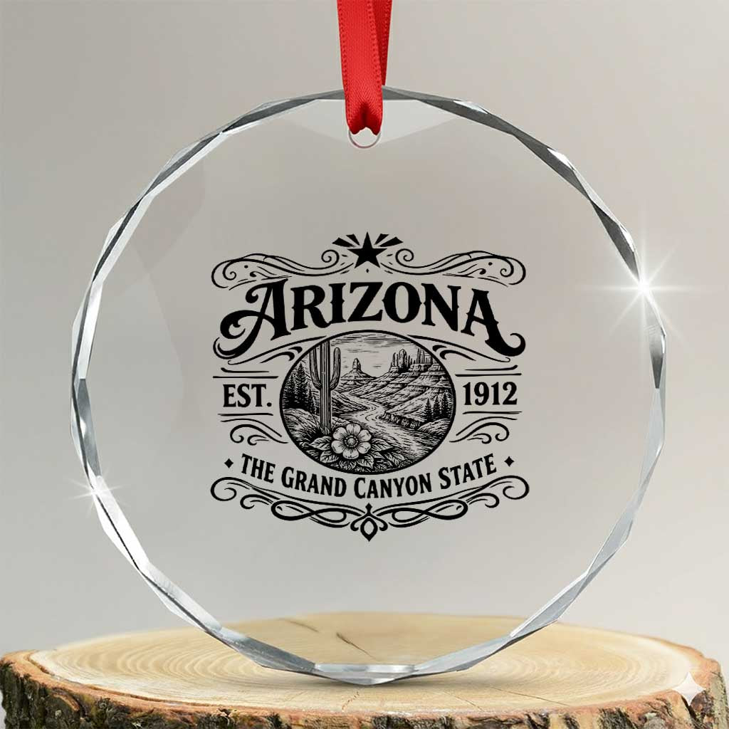 Arizona Desert Wanderlust Crystal Glass Ornament Vintage Grand Canyon State Est 1912 TS12 Transparent Glass 3'' Circle Print Your Wear
