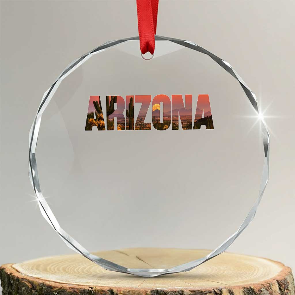 Arizona Photo Landscape Cactus Dessert Mountains Nature Crystal Glass Ornament TS14 Transparent Glass 3'' Circle Print Your Wear