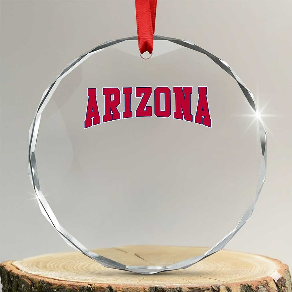 Arizona Sports Fan Vintage Bold Throwback AZ State Crystal Glass Ornament TS11 Transparent Glass 3'' Circle Print Your Wear