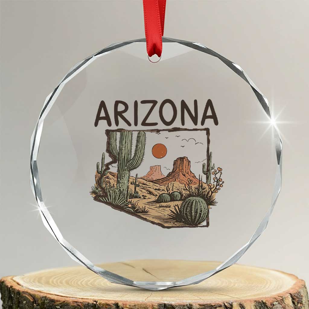 Arizona State Map Desert Landscape Cactus Southwest Crystal Glass Ornament TS14 Transparent Glass 3'' Circle Print Your Wear