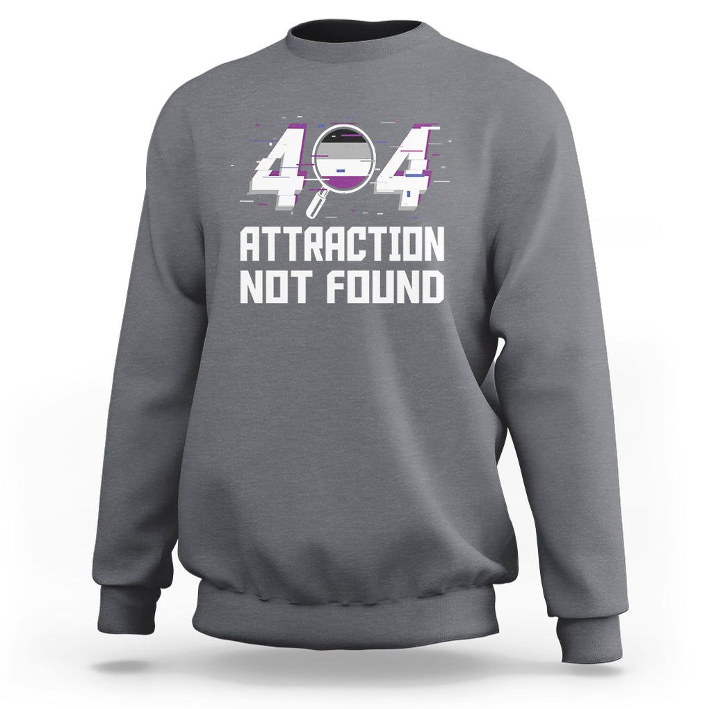 Asexual Sweatshirt Error 404 Attraction Not Found ACE Asexuality LGBTQ TS09 Charcoal Printyourwear