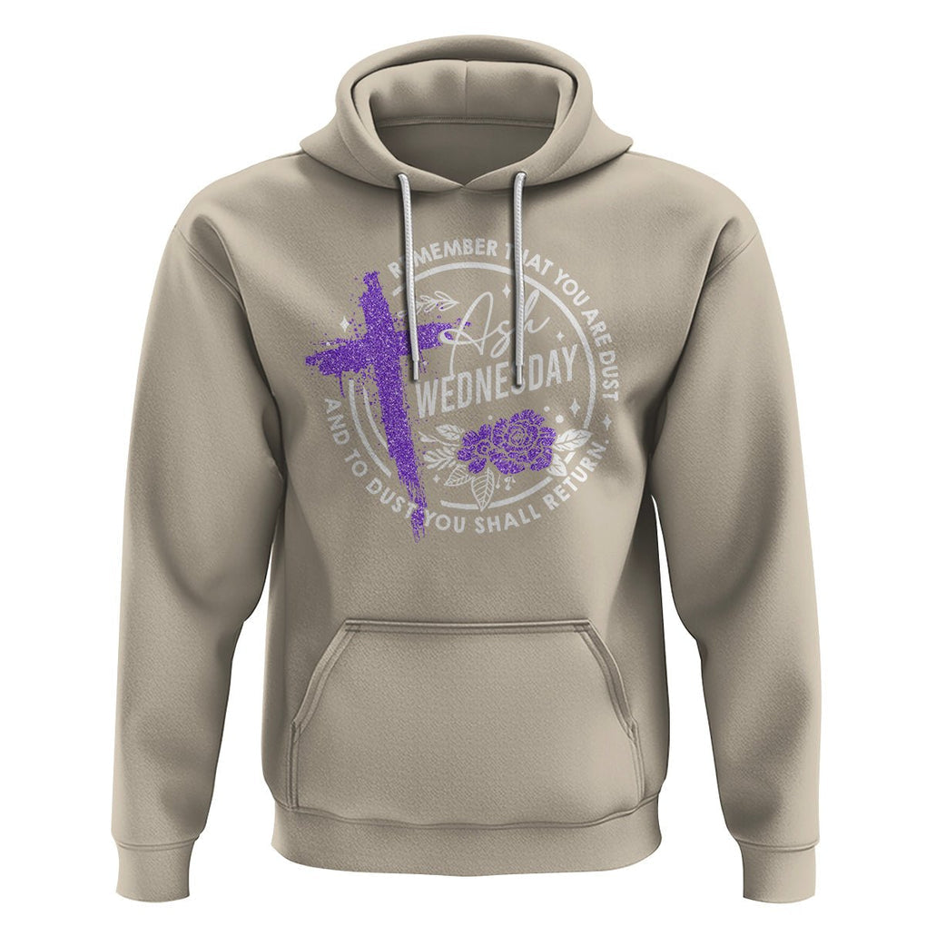 Ash Wednesday Hoodie Remember That You Are Dust Cross Catholic Lent Christian TS09 Sand Printyourwear