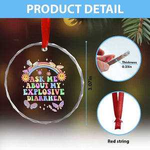 Ask Me About My Explosive Diarrhea Crystal Glass Ornament Funny Edgy Adult Humor TS10 Print Your Wear