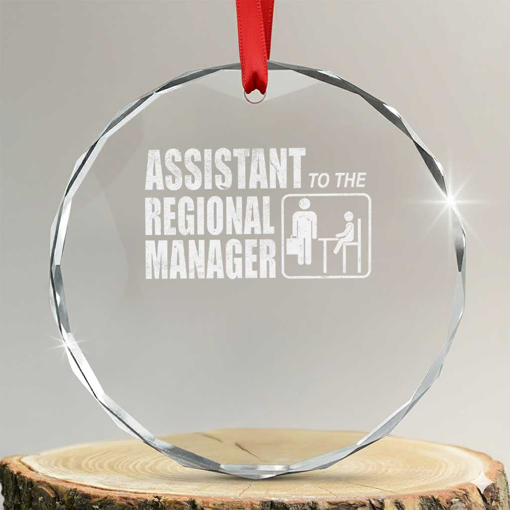 Assistant To The Regional Manager Crystal Glass Ornament Funny Dad Baby Matching TS11 Transparent Glass 3'' Circle Print Your Wear