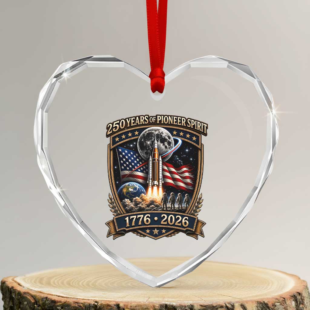 Astronaut 250 Years Of Pioneer Spirit Heart Crystal Glass Ornament Patriotic Astronaut Graphic Gift TS12 Transparent Glass 3'' Heart Print Your Wear