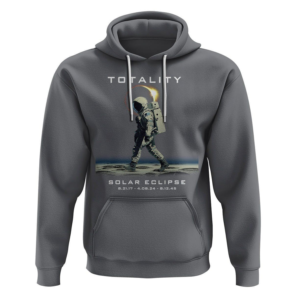 Astronaut Total Solar Eclipse Hoodie Walking American Totality Thrice In A Lifetime 2017 2024 2045 TS02 Charcoal Printyourwear