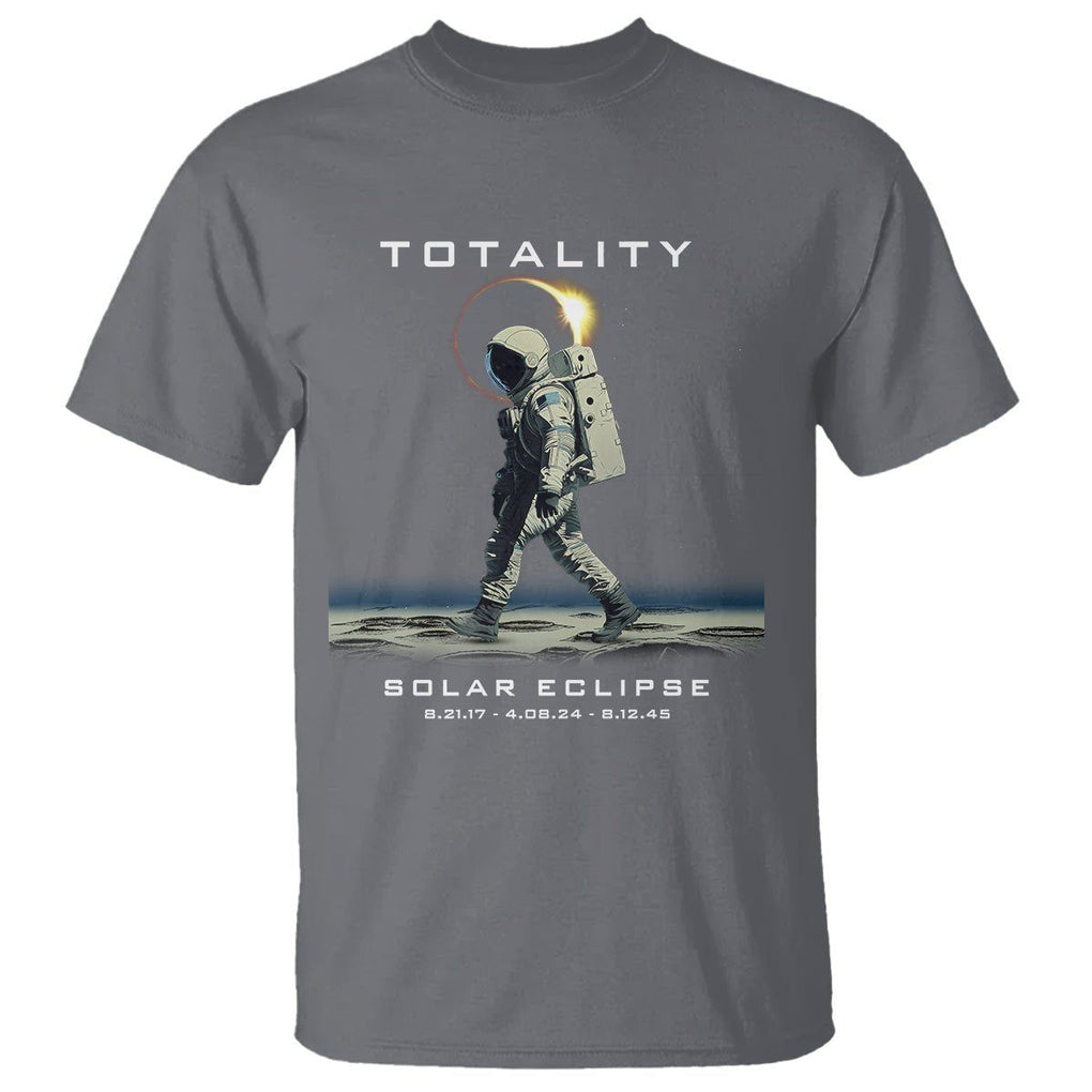 Astronaut Total Solar Eclipse T Shirt Walking American Totality Thrice In A Lifetime 2017 2024 2045 TS02 Charcoal Printyourwear