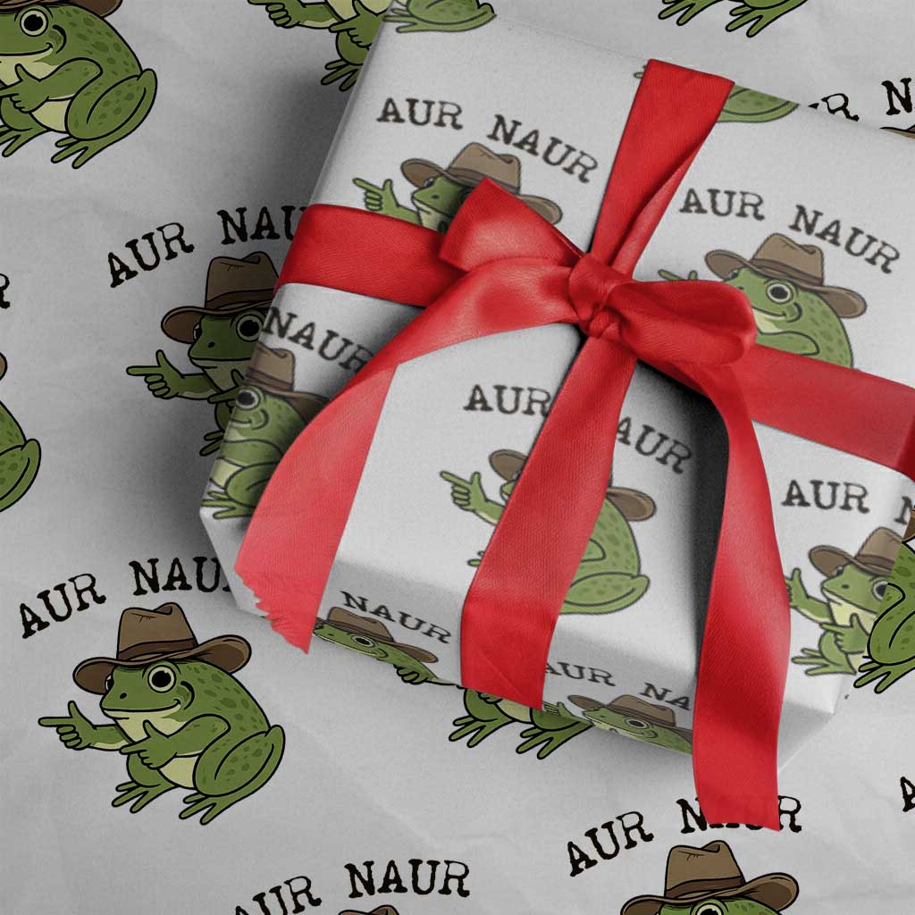 AUR Naur Cowboy Frog Meme Wrapping Paper Roll Funny Sarcastic Oh No Australian Accent TS14 White Print Your Wear