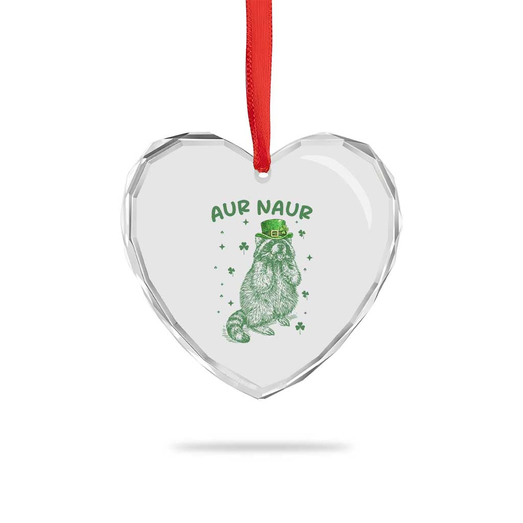 Aur Naur Raccoon St Patricks Day Heart Crystal Glass Ornament Funny Sarcastic Oh No Australian Accent TS14 Print Your Wear