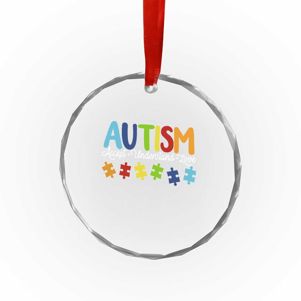 Autism Acceptance Crystal Glass Ornament Accept Understand Love Special Education Teacher Gift TS14 Print Your Wear