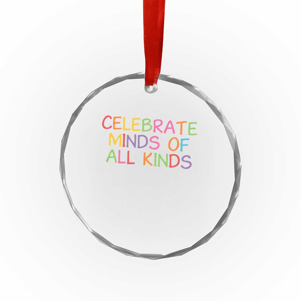 Autism Acceptance Crystal Glass Ornament Celebrate Minds of All Kinds TS14 Print Your Wear