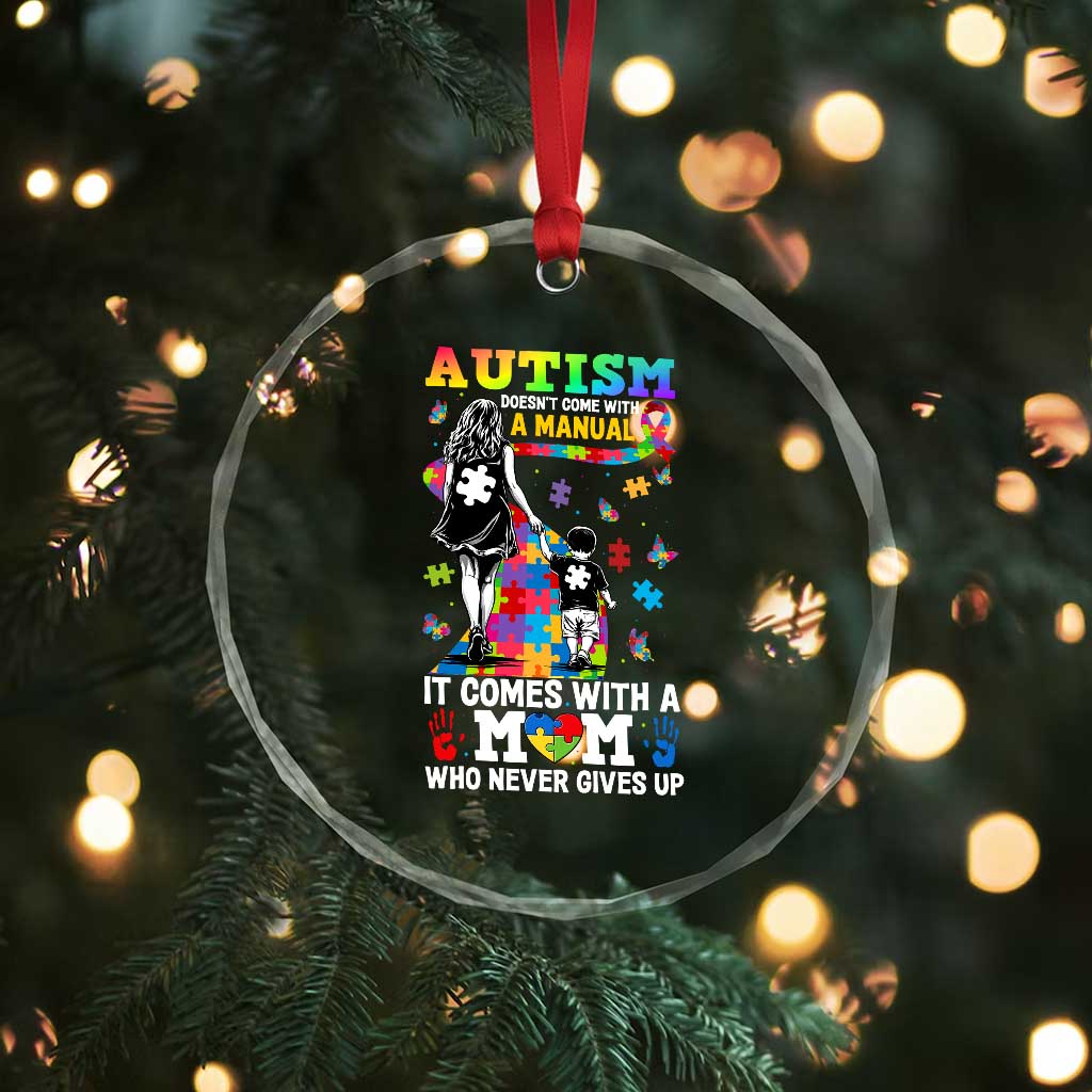 Autism Acceptance Crystal Glass Ornament Doesn't Come with a Manual Autism Mom TS14 Print Your Wear