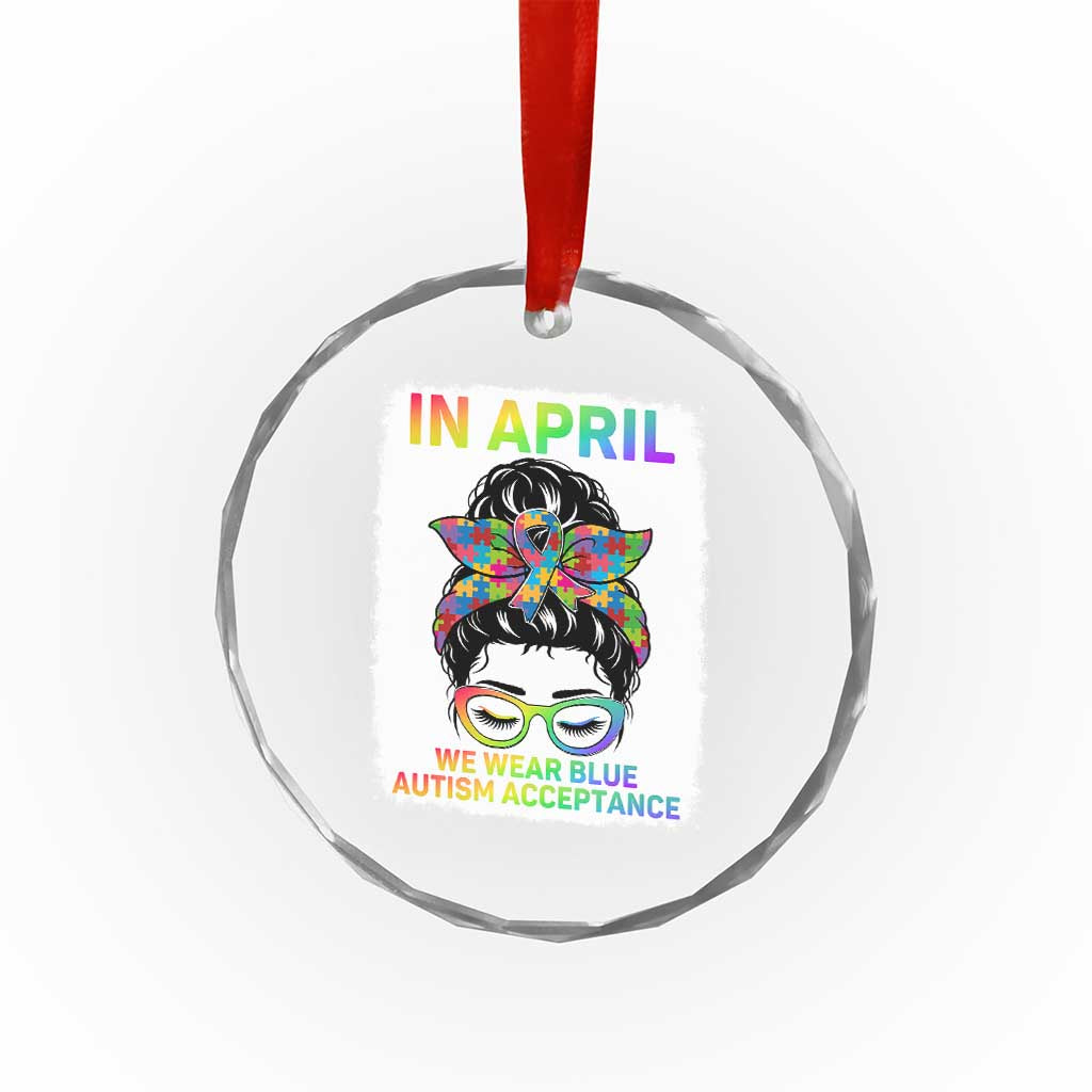 Autism Acceptance Crystal Glass Ornament Neurodivergent Support Messy Bun Ribbon Puzzle TS14 Print Your Wear