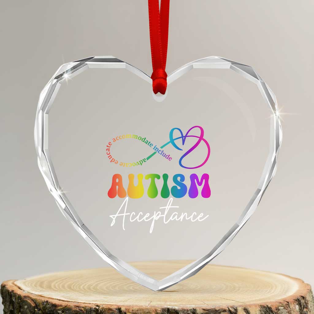 Autism Acceptance Heart Crystal Glass Ornament Advocate Educate Accomodate Include Rainbow Infinity Symbol TS02 Transparent Glass 3'' Heart Print Your Wear