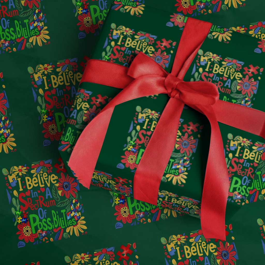 Autism Acceptance Wrapping Paper Roll I Believe In A Spectrum Of Possibilities Retro Boho TS02 Green Print Your Wear