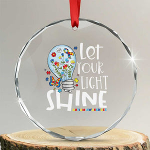 Autism Awareness Crystal Glass Ornament Let Your Light Shine Puzzle Ribbon Inspirational Quote TS11 Transparent Glass 3'' Circle Print Your Wear