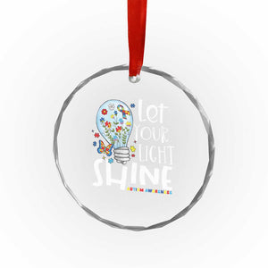 Autism Awareness Crystal Glass Ornament Let Your Light Shine Puzzle Ribbon Inspirational Quote TS11 Print Your Wear