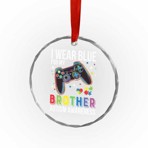 Autism Awareness Gamer Crystal Glass Ornament I Wear Blue for My Brother Video Game Family Support TS02 Print Your Wear