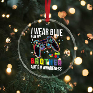 Autism Awareness Gamer Crystal Glass Ornament I Wear Blue for My Brother Video Game Family Support TS02 Print Your Wear