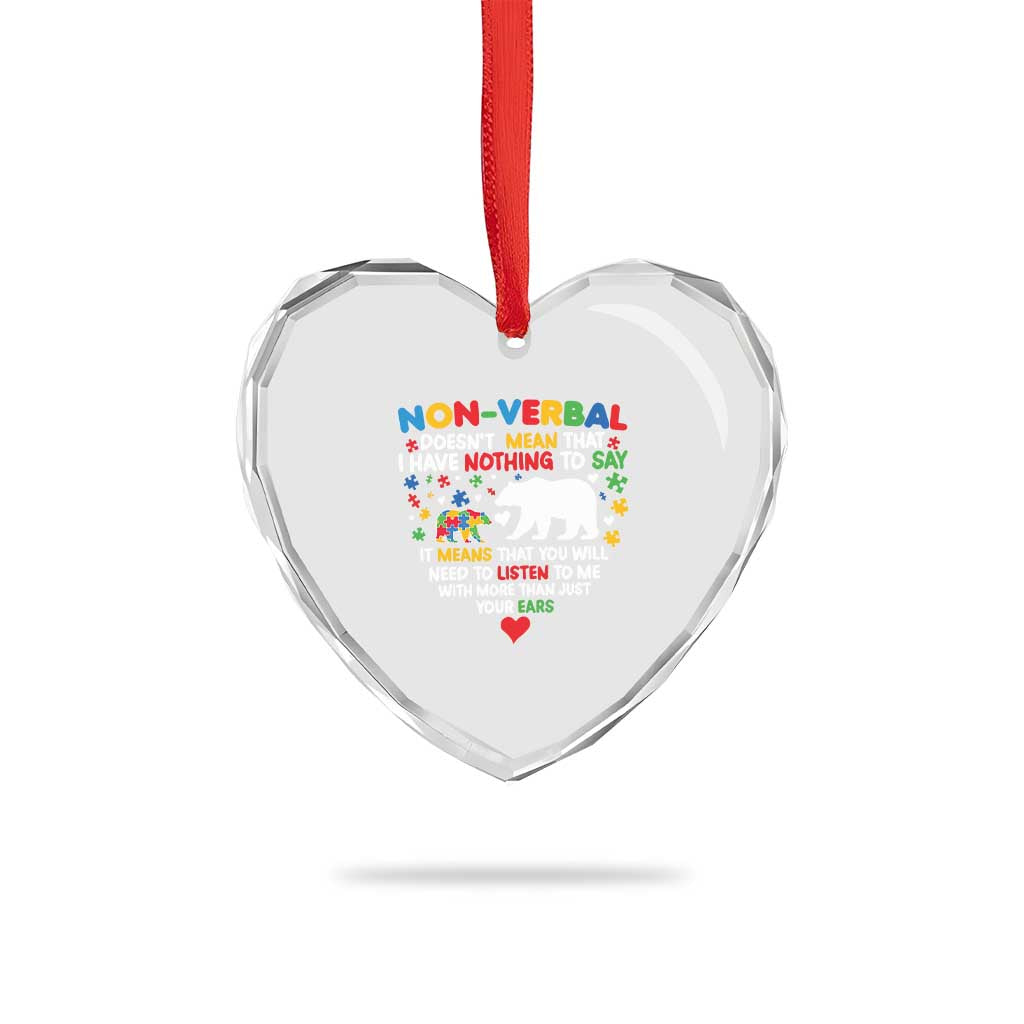 Autism Awareness Heart Crystal Glass Ornament Non Verbal Doesn't Mean That I Have Nothing To Say Puzzle Bear TS11 Print Your Wear