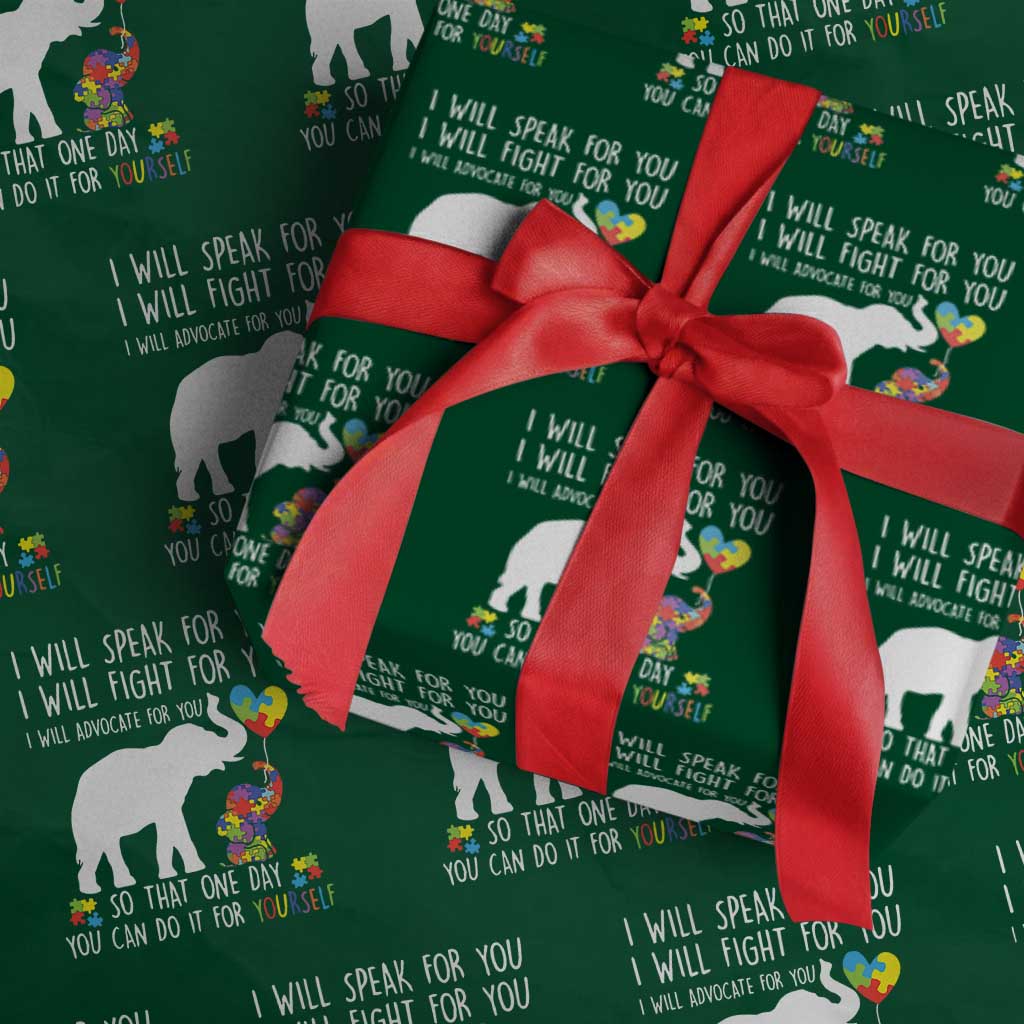 Autism Awareness Mom Wrapping Paper Roll I Will Speak Fight Advocate For You So That You Can Do It For Yourself TS11 Green Print Your Wear