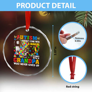Autism Grandpa Crystal Glass Ornament Autism Doesn't Come With A Manual It Comes With A Grandpa TS11 Print Your Wear