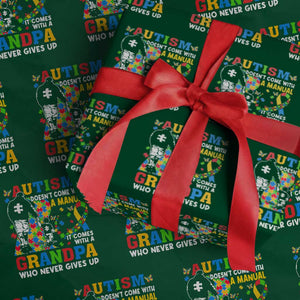 Autism Grandpa Wrapping Paper Roll Autism Doesn't Come With A Manual It Comes With A Grandpa TS11 Green Print Your Wear